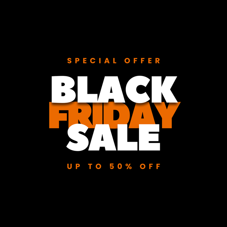 BLACK FRIDAY SALE